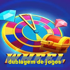 dublagem de jogos